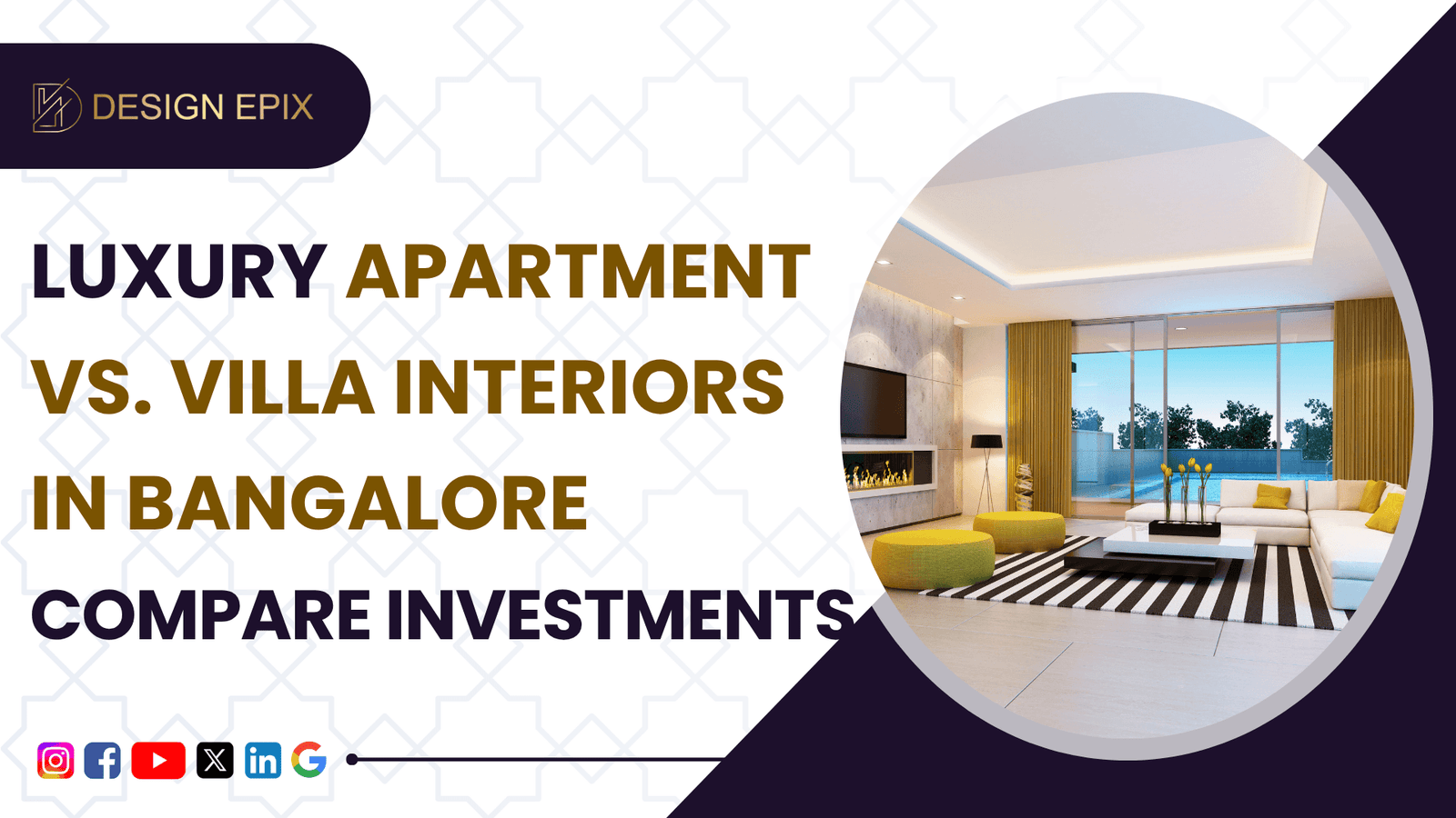 Read more about the article Apartment vs. Villa Interiors : Designing Spaces with Purpose